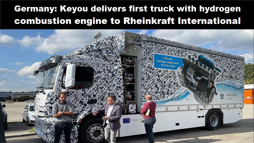 Duitsland: Keyou levert eerste vrachtauto met waterstofverbrandingsmotor aan Rheinkraft International