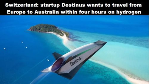 Zwitserland: startup Destinus wil op waterstof binnen vier uur van Europa naar Australië