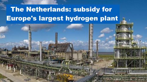 Nederland: subsidie voor grootste waterstoffabriek van Europa