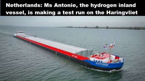 Nederland: Ms Antonie, het binnenvaartschip op waterstof, maakt proefvaart op het Haringvliet