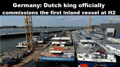 Duitsland: Nederlandse koning neemt eerste binnenvaartschip op H2 officieel in gebruik