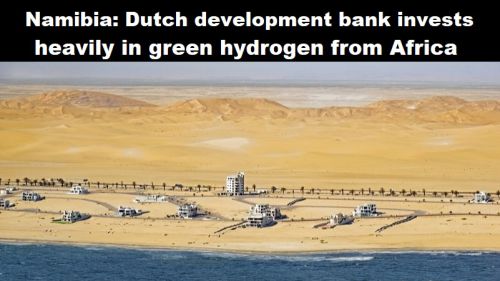 Namibië: Nederlandse ontwikkelingsbank investeert fors in groene waterstof uit Afrika