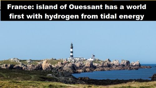Frankrijk: eiland Ouessant heeft wereldprimeur met waterstof uit getijden-energie