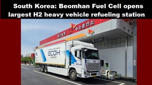 Zuid-Korea: Beomhan Fuel Cell opent grootste H2-tankstation voor zware voertuigen
