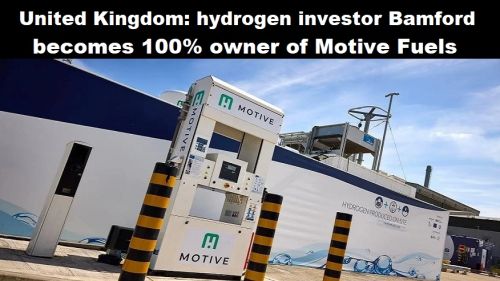 Verenigd Koninkrijk: waterstof-ïnvesteerder Bamford wordt 100% eigenaar van Motive Fuels