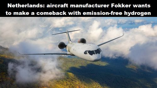 Nederland: vliegtuigfabrikant Fokker wil comeback met emissievrij op waterstof